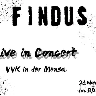 Live-Konzert von „Findus“ [21.11.13]
